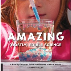 (英文圖書)Amazing (Mostly) Edible Science: A Family Guide to Fun Experiments in the Kitchen 平裝版, Quarry Books, 英文