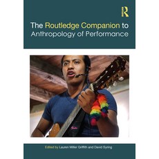 (英文圖書)The Routledge Companion to the Anthropology of Performance 平裝版, 英文