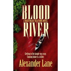 (영문도서) Blood River: A supernatural survival horror novel Paperback, Hi3nichinari, English, 9781739583071