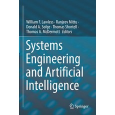 (영문도서) Systems Engineering and Artificial Intelligence Paperback, Springer, English, 9783030772857