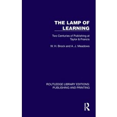 (英文圖書)The Lamp of Learning: Two Centuries of Publishing at Taylor & Francis 精裝版, Routledge, 英文