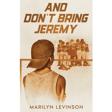 (英文圖書)And Don't Bring Jeremy 平裝版, Picarones Press, 英文