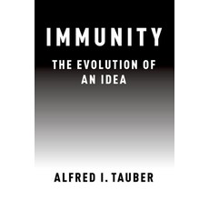(영문도서) Immunity: The Evolution of an Idea Paperback, Oxford University Press, USA, English, 9780190914196