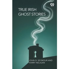 (英文圖書)True Irish Ghost Stories 平裝版, Double 9 Books, 英文