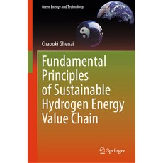 (英文圖書)Fundamental Principles of Sustainable Hydrogen Energy Value Chain 精裝版, Springer, 英文