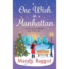 (영문도서) One Wish in Manhattan Hardcover, Boldwood Books Ltd, English, 9781836334613