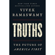 (영문도서)Truths: The Future of America First Paperback, Threshold Editions, English, 9781668078440