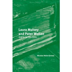 (영문도서)Laura Mulvey and Peter Wollen: Towards Counter-Cinema Hardcover, Brill, English, 9789004752078 Brill, English, 9789004752078