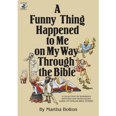 성경을 읽는 길에 나에게 일어난 재미있는 일: 익숙한 성경 이야기를 바탕으로 한 유머러스한 스케치와 독백 모음 릴레나 드라마 자료, 기본