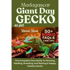 (英文圖書)Madagascar Giant Day Gecko as Pet: The Complete Care Guide To Housing Feeding ... 平裝版, Independently Published, 英文
