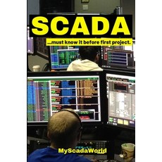 Scada: ...you must know before first project. Paperback, Independently Published