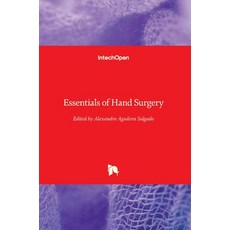 (영문도서) Essentials of Hand Surgery Hardcover, Intechopen, English, 9781789234848