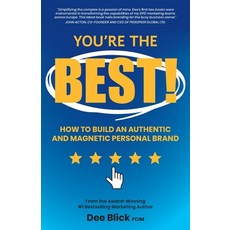 (영문도서)You're the Best!: How To Build an Authentic and Magnetic Personal Brand Paperback, Book Brilliance Publishing, English, 9781917534079