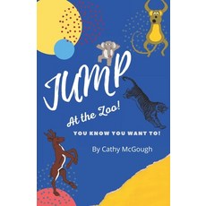 Jump at the Zoo! Paperback, Stratford Living Publishing, English, 9781988201856
