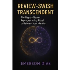 (英文圖書)Review-Swish Transcendent: The Nightly Neuro-Reprogramming Ritual to Reinvent Yo... 平裝版, Independently Published, 英文