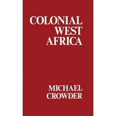 Colonial West Africa: Collected Essays Hardcover, Routledge, English, 9780714629438