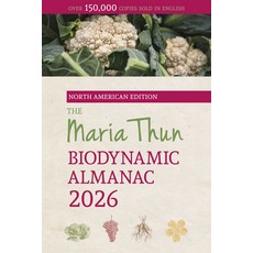 (영문도서)The North American Maria Thun Biodynamic Almanac: 2026 Paperback, Floris Books, English, 9781782509493