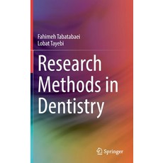 (영문도서) Research Methods in Dentistry Hardcover, Springer, English, 9783030980276