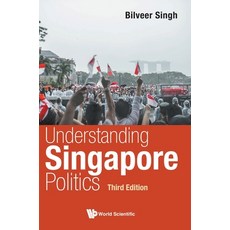 (영문도서)Understand Sg Politics (3rd Ed) Hardcover, World Scientific Publishing..., English, 9789819835164