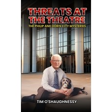 (영문도서)Threats At The Theatre: The Philip and Doris City Mysteries - Book 3 Paperback, Independently Published, English, 9798280204591