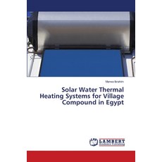(英文圖書)Solar Water Thermal Heating Systems for Village Compound in Egypt 平裝版, LAP Lambert Academic Publis..., 英文