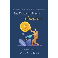 (英文圖書)The Personal Finance Blueprint: 8 Rules for Saving Investing and Living Debt-Free 平裝版, Independently Published, 英文