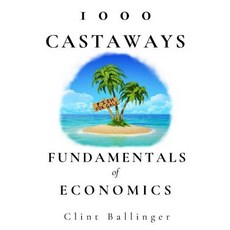 (영문도서) 1000 Castaways: Fundamentals of Economics Paperback, Aetiology Press, English, 9780648390619