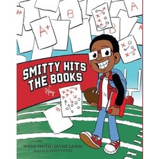 (영문도서) Smitty Hits the Play Books Hardcover, Bright Sky Publishing, English, 9781942945338