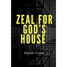 (영문도서)Zeal for God's House Paperback, Independently Published, English, 9798262677481