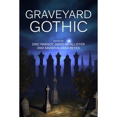 (영문도서)Graveyard Gothic Paperback, Manchester University Press, English, 9781526195234