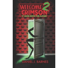 (英文圖書)Welcome to Crimson 2: It Came from the Closet 平裝版, Independently Published, 英文