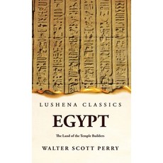(영문도서) Egypt The Land of the Temple Builders Hardcover, Lushena Books, English, 9781639239283