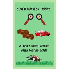(영문도서)Seven Hapless Hoops Paperback, James Byron Books, English, 9781763732988