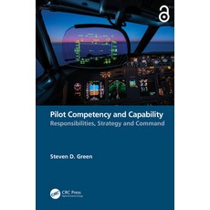 (英文圖書)Pilot Competency and Capability: Responsibilities Strategy and Command 平裝版, CRC Press, 英文