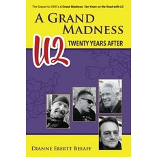 (外文書)A Grand Madness U2 Twenty Years After Paperback, Hawkmoon Publications, English