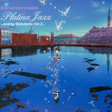 핫트랙스 RASMUS FABER - PLATINA JAZZ ~ANIME STANDARDS VOL.2 [애니메이션 스탠다드 2집]