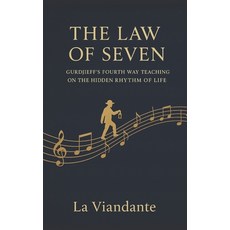 (英文圖書)The Law of Seven: Gurdjieff's Fourth Way Teaching on the Hidden Rhythm of Life 平裝版, Independently Published, 英文