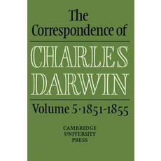 The Correspondence of Charles Darwin:"Volume 5 1851 1855", Cambridge University Press