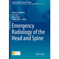 (영문도서) Emergency Radiology of the Head and Spine Paperback, Springer, English, 9783030910495