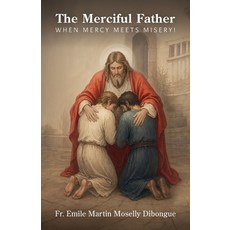 (英文圖書)The Merciful Father When Mercy Meets Misery! 平裝版, Spines, 英文