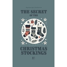 (영문도서) The Secret of the Christmas Stockings: Bilingual Spanish-English Christmas Stor... Paperback, Pomme Bilingual, English, 9798227620248