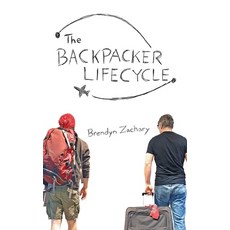 (영문도서) The Backpacker Lifecycle Paperback, ISBN Canada, English, 9781738705801
