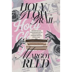 (영문도서)Holy Glow Grail: If You've Ever Googled "Is This Healthy?"-This Book Is for You. Paperback, Society of J, English, 9798218730024