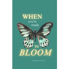 (英文圖書)When You're Ready To Bloom 平裝版, Independently Published, 英文