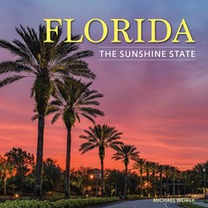 (영문도서) Florida: The Sunshine State Hardcover, Firefly Books, English, 9780228104803