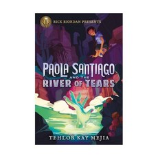 영문 영어 유아 도서 Paola Santiago and the River of Tears Paperback 미국판 1857366