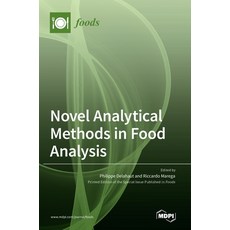 (영문도서)Novel Analytical Methods in Food Analysis Hardcover, Mdpi AG, English, 9783036558165
