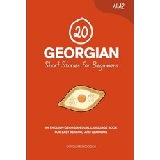 (英文圖書)20 Georgian Short Stories for Beginners: An English-Georgian Dual-Language Book... 平裝版, Independently Published, 英文