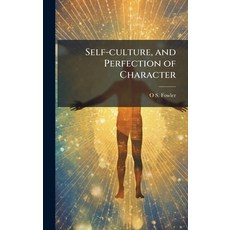 (英文圖書)Self-culture and Perfection of Character 精裝版, Hutson Street Press, 英文