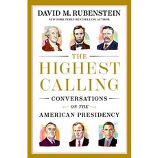 (영문도서) The Calling: Conversations on the American Presidency Hardcover, Simon & Schuster, English, 9781668067628